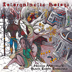 Mitchell's, Nicole Black Earth: Intergalactic Beings [VINYL 2 LPs] (For Practically)