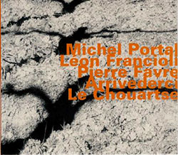 Portal, Michel / Leon Franciolo / Piere Favre: Arrivederci Le Chouartse <i>[Used Item]</i>