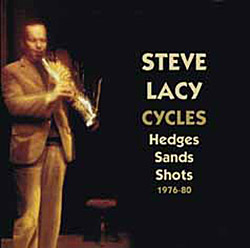 Steve Lacy: Cycles (Emanem)