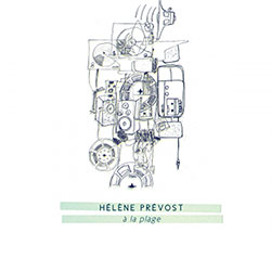 Prevost, Helene: A La Plage (Tour de Bras)