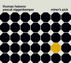 Heberer, Thomas / Pascal Niggenkemper : Miner's Pick