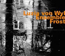 Von Wyl, Luzia Ensemble: Frost <i>[Used Item]</i>