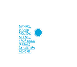 Pisaro, Michael : Melody, Silence (For Solo Guitar) (Potlatch) Pisaro, Michael : Melody, Silence (For Solo Guitar) (Potlatch)
