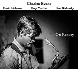 Evans, Charles / Liebman / Marino / Stabinsky: On Beauty (More Is More)