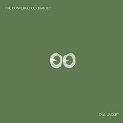Convergence Quartet (Taylor Ho Bynum / Alexander Hawkins / Dominic Lash / Harris Eisenstadt): Owl Ja (NoBusiness)