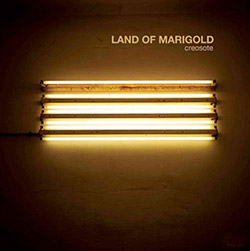 Land of Marigold (Joshua Zubot & Ellwood Epps): Creosote (Barnyard)