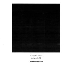 Saunders, James : Assigned #15 (Another Timbre) Saunders, James : Assigned #15 (Another Timbre)