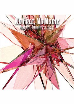 Hammershlag, Arnold: No Face, No Name