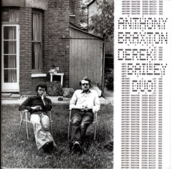 Braxton, Anthony / Derek Bailey: First Duo Concert (London 1974) (Emanem)