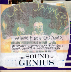 Chadbourne, Eugene : Eddie Chatterbox: The Sound Of Genius