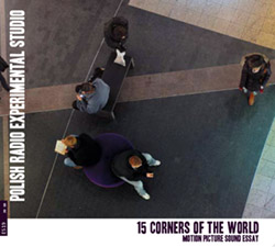 15 Corners of the World / Eugeniusz Rudnik: Motion Picture Sound Essay (Bolt)