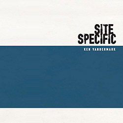 Vandermark, Ken : Site Specific [2 CDs + BOOK] (Audiographic Records)