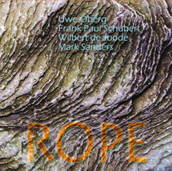 Oberg / Schubert / De Joode / Sanders: Rope