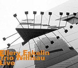 Eskelin, Ellery Trio (w/ Gary Versace / Gerry Hemingway): Willisau Live (Hatology) Eskelin, Ellery Trio (w/ Gary Versace / Gerry Hemingway): Willisau Live (Hatology)