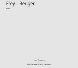 Frey, Beuger / Duo Contour  : Duos (Edition Wandelweiser Records)