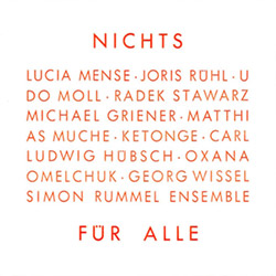 Rummel, Simon Ensemble: Nichts Fur Alle (Nothing For All) (Umlaut Records)