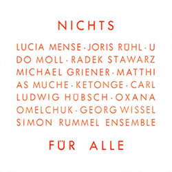 Rummel, Simon Ensemble: Nichts Fur Alle (Nothing For All)