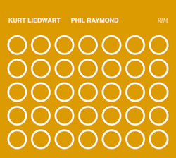 Liedwart, Kurt / Phil Raymond: Rim (Mikroton Recordings)