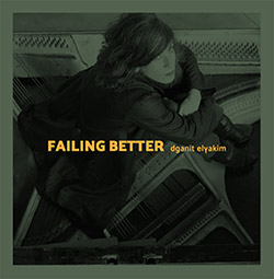 Elyakim, Dganit : Failing Better (Aural Terrains)