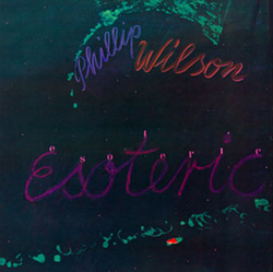 Wilson, Phillip : Esoteric