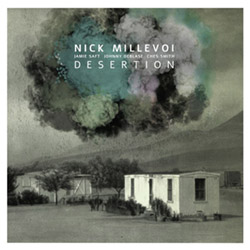 Millevoi, Nick: Disertion