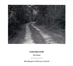 Smith, Linda Catlin : Dirt Road