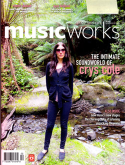 Musicworks: #125 Summer 2016 [MAGAZINE + CD]