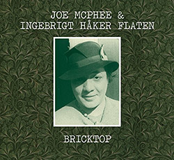 McPhee, Joe / Ingebrigt Haker Flaten: Bricktop