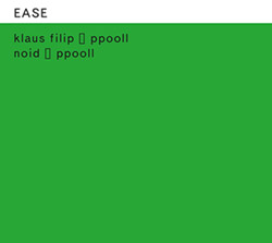 Ease: Klaus Filip / Noid: No No No, No