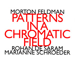 Morton Feldman: Patterns in a Chromatic Field (hat[now]ART)