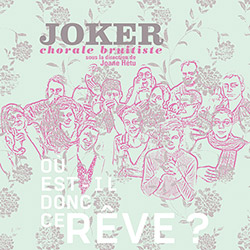 Joker (Joane Hetu): Ou Est-il Donc Ce Reve? (Ambiances Magnetiques) Joker (Joane Hetu): Ou Est-il Donc Ce Reve? (Ambiances Magnetiques)