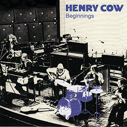 Henry Cow: Vol. 1: Beginnings (Recommended Records)