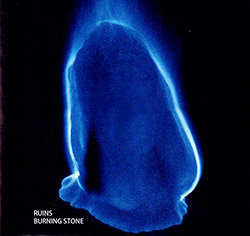 Ruins: Burning Stone [REISSUE] (Magaibutsu Limited)