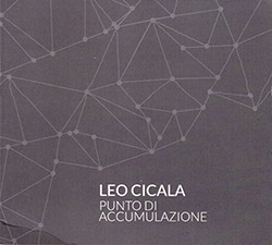 Cicala, Leo : Punto Di Accumulazione  <i>[Used Item]</i> (Creative Sources)