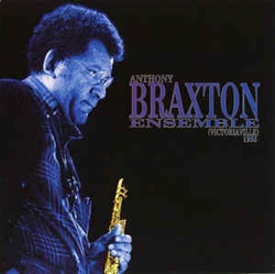 Braxton, Anthony: Ensemble (Victoriaville) 1988 (Les Disques Victo)