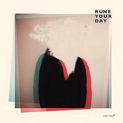 Rune Your Day (Mathisen / Roligheten / Nergaard / Skalstad): Rune Your Day (Clean Feed)