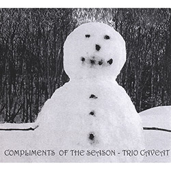 Trio Caveat (Ligenfritz / McLellan / Moritz): Compliments Of The Season (KMB Jazz)