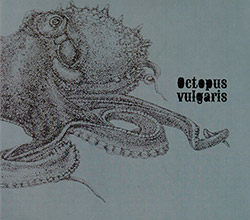 Octopus (Rodrigues / Humm / Curado / Piosik / Hencleeday / Almeida / Santos / Godinho): Vulgaris <i>