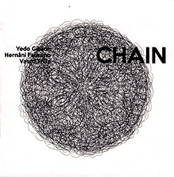 Gibson, Yedo / Hernani Faustino / Vasco Trilla: CHAIN