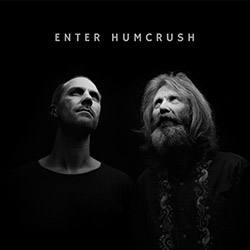 Humcrush (Storlokken / Stronen): Enter Humcrush [VINYL] (Shhpuma)