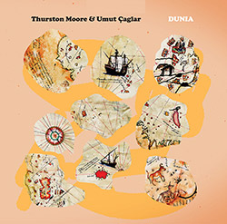 Moore, Thurston / Umut Caglar: Dunia [VINYL] (Astral Spirits)