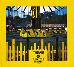 Lytle, Michael / Denman Maroney / Stephen Flinn: Itinerant