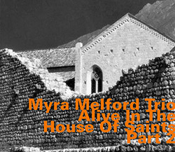 Melford, Myra Trio: Alive In The House Of Saints CD 2