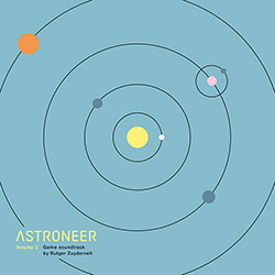 Zuydervelt, Rutger : Astroneer 2 (Original Game Soundtrack) (Machinefabriek)