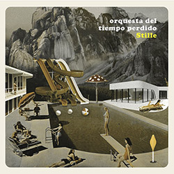 Orquesta Del Tiempo Perdido: Stille