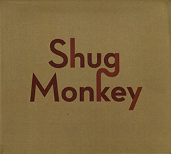 Rose, Simon / Nicola L. Hein: Shug Monkey (Creative Sources)