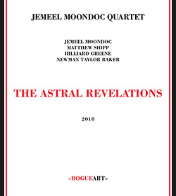 Moondoc, Jemeel Quartet: The Astral Revelations