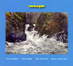 Paul Dunmall / Philip Gibbs / Neil Metcalfe / Ashley John Long: Seascapes (FMR)