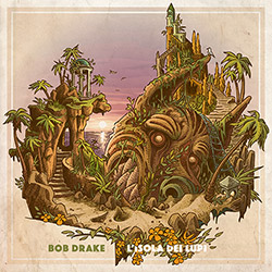 Drake, Bob: L'isola Dei Lupi