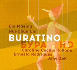 Masing / Lin / Tallone / Rodrigues / Zek: Buratino (Creative Sources)